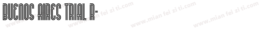 buenos Aires Trial R字体转换